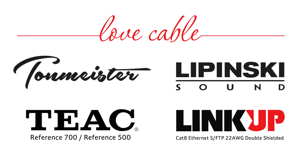 love cable / Tonmeister, representing Lipinski Sound, TEAC Reference 700 and 500, and LINKUP Cat8
